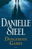 Danielle Steel - Dangerous Games - Audio Book on CD