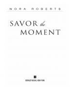 Nora Roberts-Savor the Moment-E Book-Download