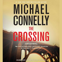 Michael Connelly - The Crossing - Audio Book on CD