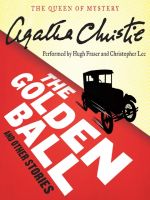 Agatha Christie - The Golden Ball + Other Stories-Audio Book on CD