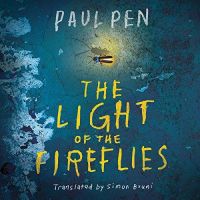 Paul Pen - The Light of the Fireflies 