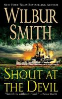 Wilbur Smith-Shout at the Devil-MP3 Audio Book-on CD