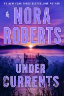 Under Currents-By Nora Roberts -audio Book